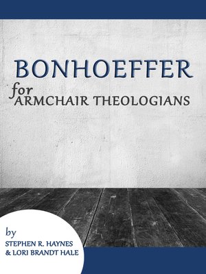 cover image of Bonhoeffer for Armchair Theologians